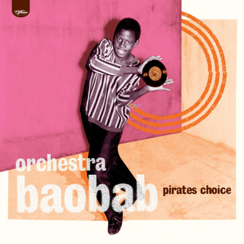 ORCHESTRA BAOBAB - PIRATES CHOICEORCHESTRA BAOBAB - PIRATES CHOICE.jpg